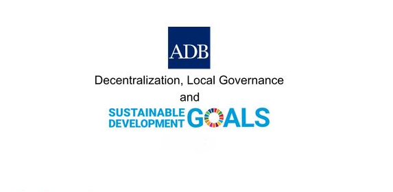 2022 E-Learning Course on Decentralization, Local Governance, and Localizing  Sustainable Development Goals in Asia and the Pacific