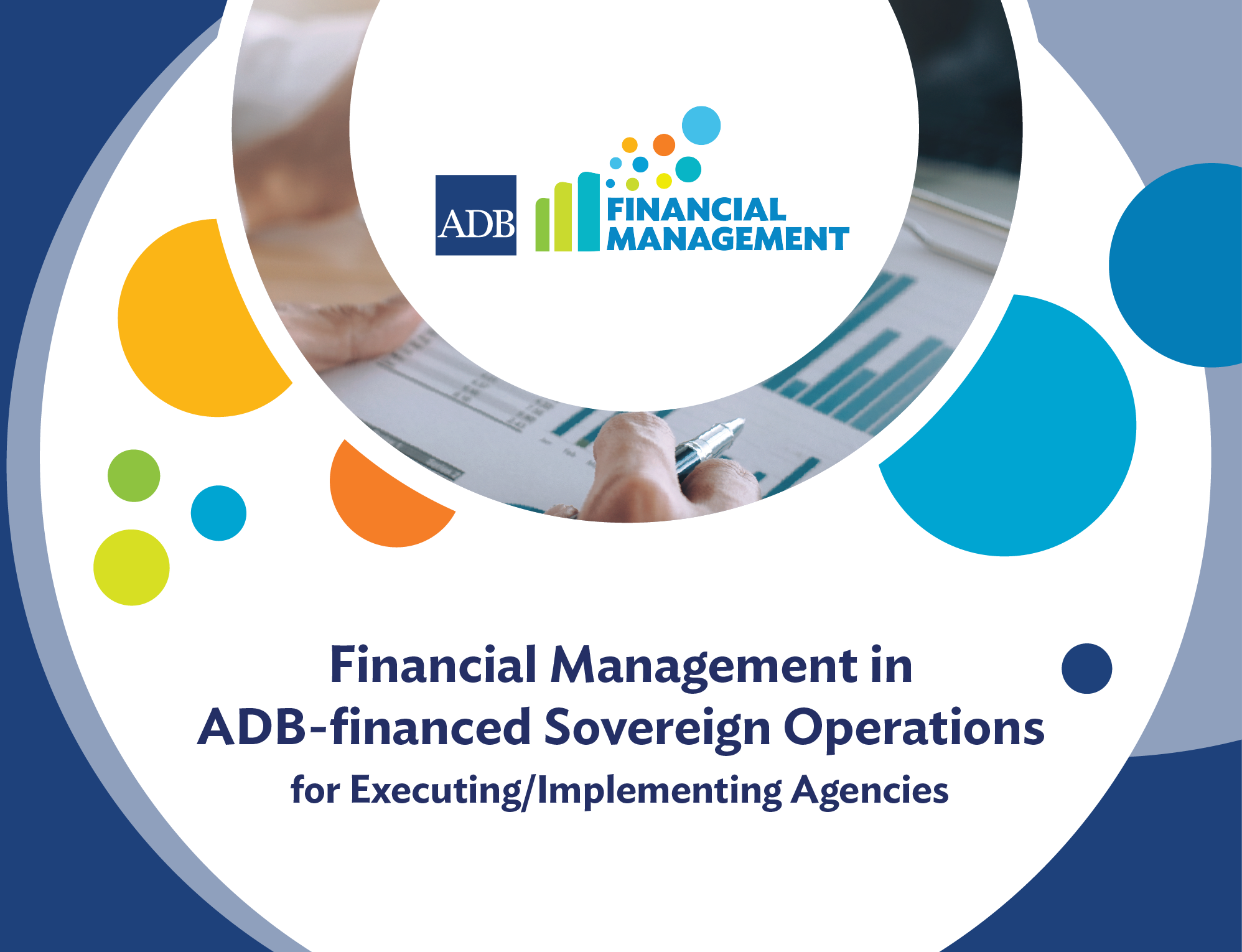 Financial Management in ADB-Financed Sovereign Operations for Executing/Implementing Agencies