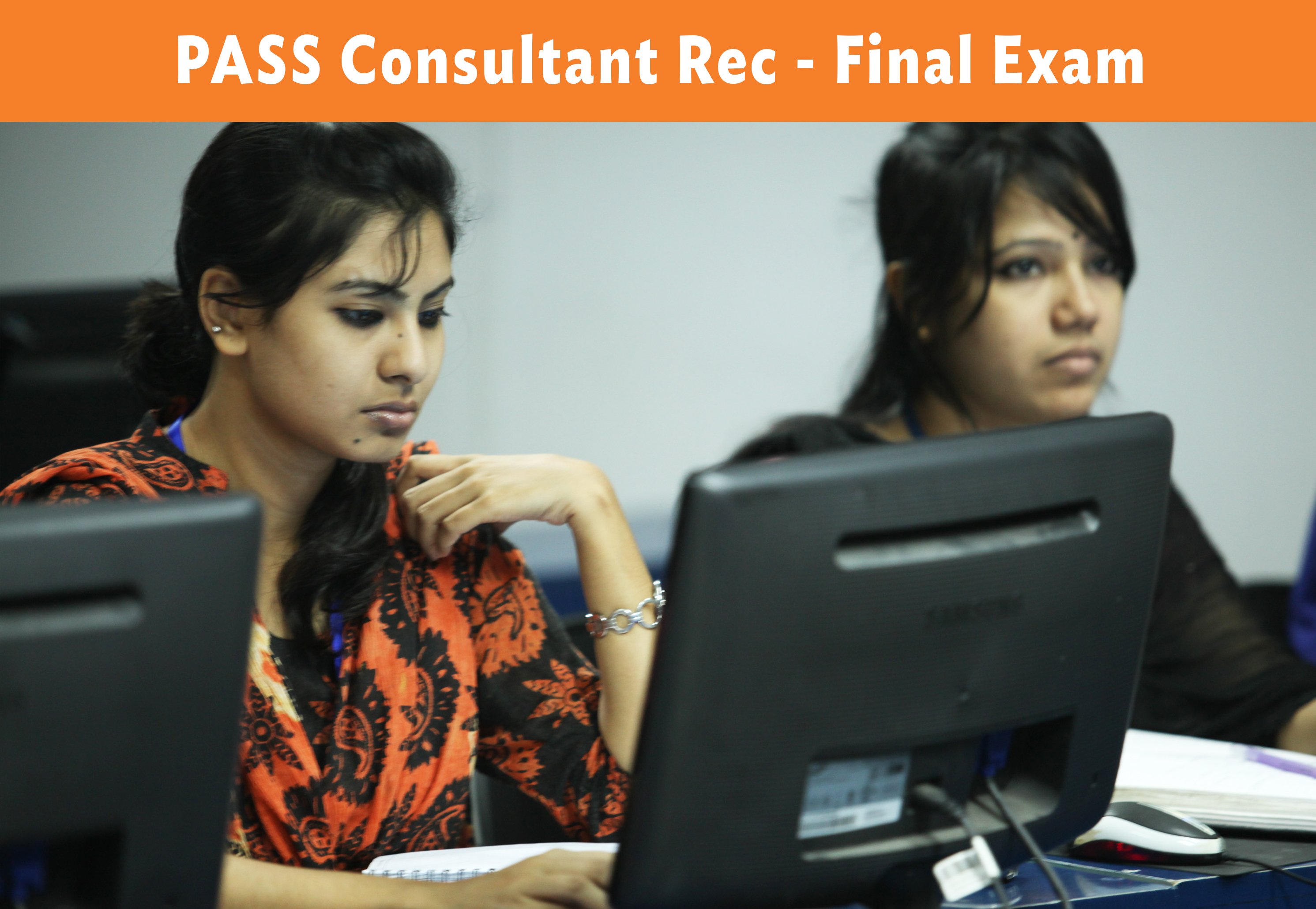PASS Consultant Recruitment - Final Exam